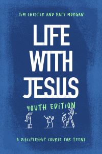 Book Cover for Life With Jesus by Tim Chester, Katy Morgan