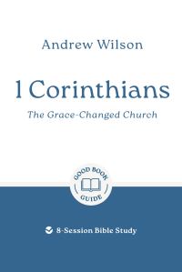 Book Cover for 1 Corinthians by Andrew Wilson
