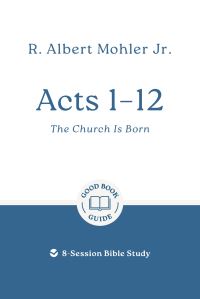 Book Cover for Acts 1-12 by R Albert Mohler