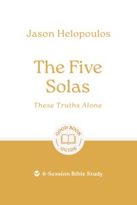 Book Cover for The Five Solas by Jason Helopoulos