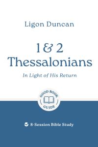 Book Cover for 1 & 2 Thessalonians by J Ligon Duncan