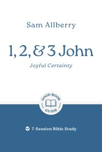 Book Cover for 1, 2, and 3 John by Sam Allberry