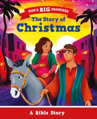 Book Cover for The Story of Christmas by Carl Laferton