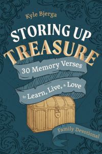 Book Cover for Storing Up Treasure by Kyle Bjerga