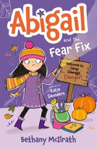 Book Cover for Abigail and the Fear Fix by Bethany McIlrath