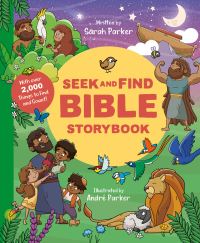 Book Cover for Seek and Find Bible Storybook by Sarah Parker