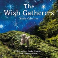 Book Cover for The Wish Gatherers by Karin Celestine