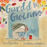 Book Cover for Gardd Gwenno by Isla McGuckin