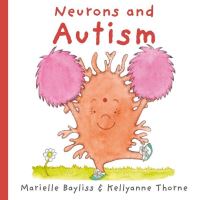 Book Cover for Neurons and Autism by Marielle Bayliss