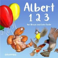 Book Cover for Albert 1 2 3 by Ian Brown