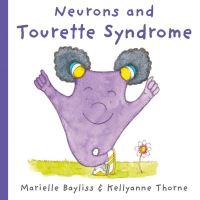 Book Cover for Neurons and Tourette Syndrome by Marielle Bayliss
