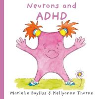 Book Cover for Neurons and ADHD by Marielle Bayliss