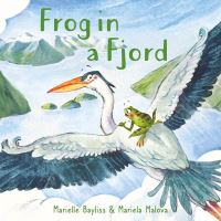 Book Cover for Frog in a Fjord by Marielle Bayliss