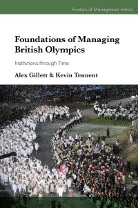 Book Cover for Foundations of Managing British Olympics by Alex G Gillett, Kevin D Tennent