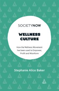 Book Cover for Wellness Culture by Stephanie Alice Baker