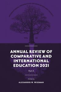 Book Cover for Annual Review of Comparative and International Education 2021. Part A by Alexander W Wiseman