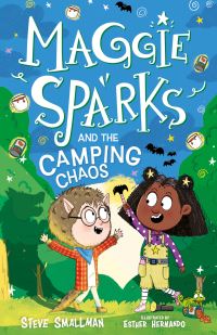 Book Cover for Maggie Sparks and the Camping Chaos by Steve Smallman
