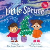 Book Cover for Little Spruce by Sital Gorasia Chapman