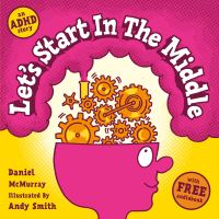 Book Cover for Let's Start in the Middle by Daniel McMurray