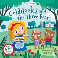 Book Cover for Goldilocks and the Three Bears by Sarah Wade
