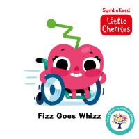 Book Cover for Fizz Goes Whizz by Steve James