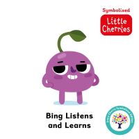 Book Cover for Bing Listens and Learns by Steve James