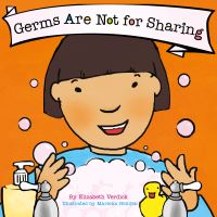 Book Cover for Germs Are Not for Sharing by Elizabeth Verdick