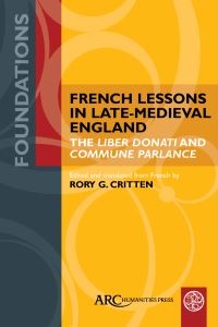 Book Cover for French Lessons in Late-Medieval England by Rory G Critten