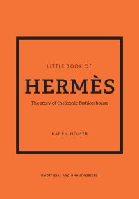 Book Cover for Little Book of Hermès by Karen Homer