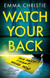 Book Cover for Watch Your Back by Emma Christie