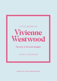 Book Cover for Little Book of Vivienne Westwood by Glenys Johnson