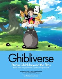 Book Cover for Ghibliverse by Michael Leader, Jake Cunningham