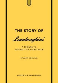 Book Cover for The Story of Lamborghini by Stuart Codling
