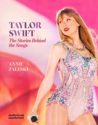 Book Cover for Taylor Swift by Annie Zaleski
