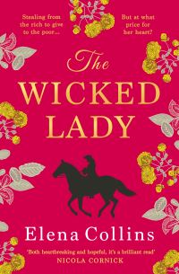 Book Cover for The Wicked Lady by Elena Collins