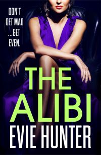 Book Cover for The Alibi by Evie Hunter