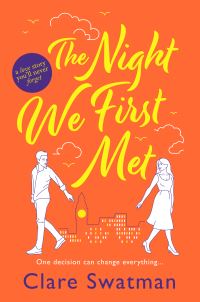 Book Cover for The Night We First Met by Clare Swatman
