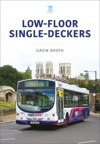 Book Cover for Low-Floor Single-Deckers by Gavin Booth