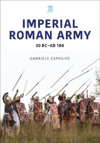 Book Cover for Imperial Roman Army by Gabriele Esposito
