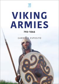 Book Cover for Viking Armies by Gabriele Esposito