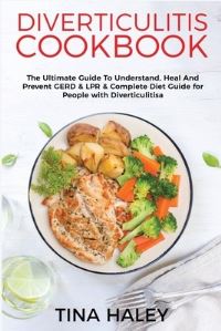 Book Cover for Diverticulitis Cookbook by Tina Haley