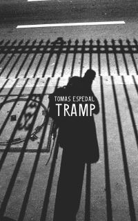 Book Cover for Tramp, or, The Art of Living a Wild and Poetic Life by Tomas Espedal