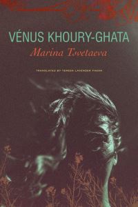 Book Cover for Marina Tsvetaeva by Vénus KhouryGhata