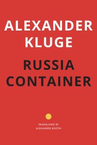 Book Cover for Russia Container by Alexander Kluge