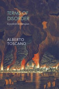 Book Cover for Terms of Disorder by Alberto Toscano