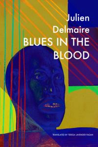 Book Cover for Blues in the Blood by Julien Delmaire