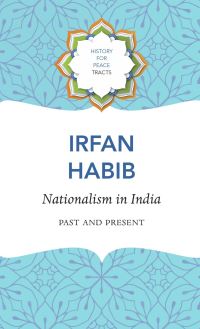 Book Cover for Nationalism in India by Irfan Habib