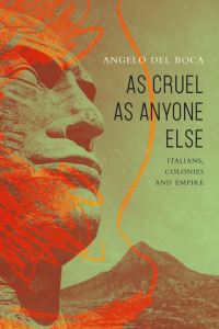 Book Cover for As Cruel as Anyone Else by Angelo Del Boca