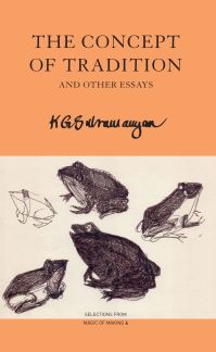 Book Cover for The Concept of Tradition and Other Essays by K G Subramanyan