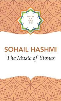 Book Cover for The Music of Stones by Sohail Hashmi